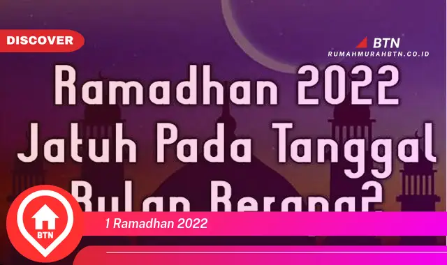 1 ramadhan 2022