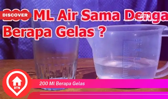 200 ml berapa gelas