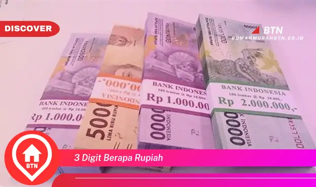 3 digit berapa rupiah