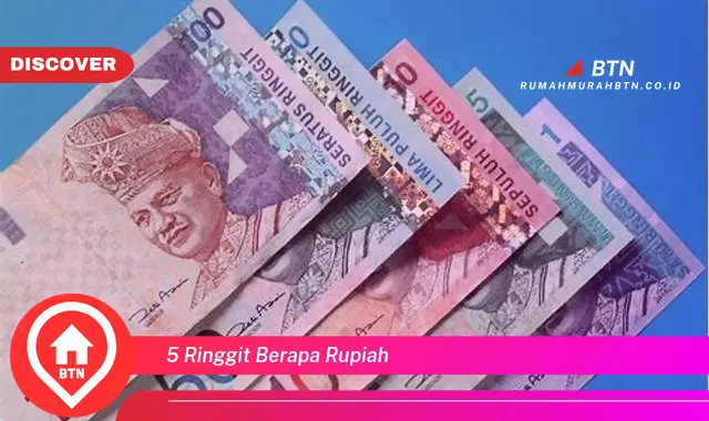 5 ringgit berapa rupiah