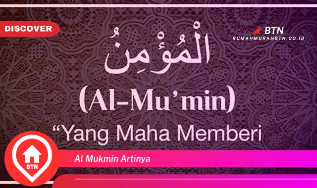 al mukmin artinya