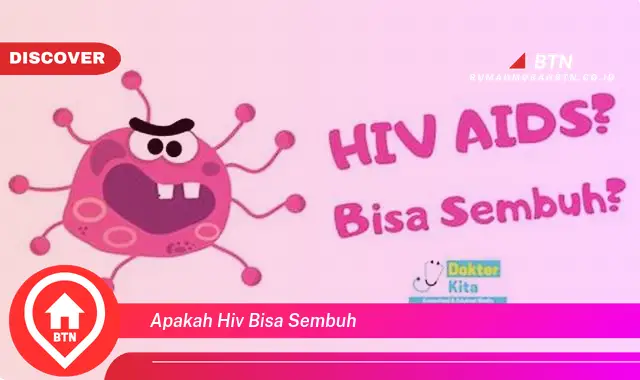 apakah hiv bisa sembuh