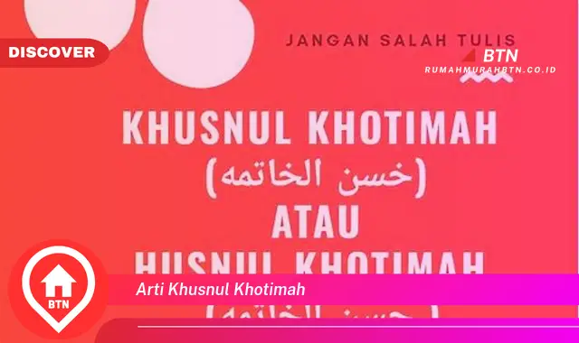 arti khusnul khotimah