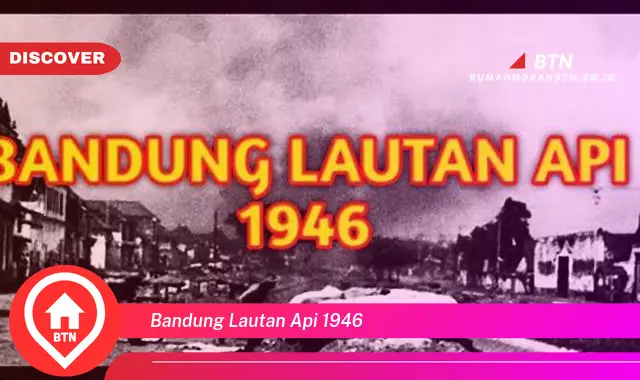 bandung lautan api 1946