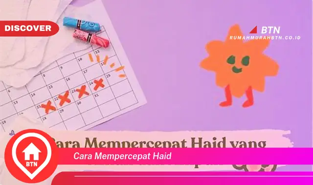 cara mempercepat haid