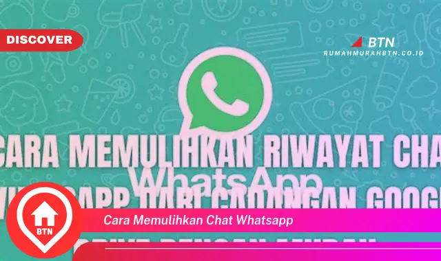 cara memulihkan chat whatsapp