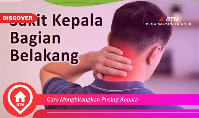 cara menghilangkan pusing kepala