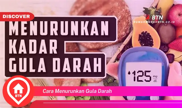 cara menurunkan gula darah