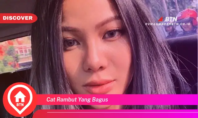 cat rambut yang bagus