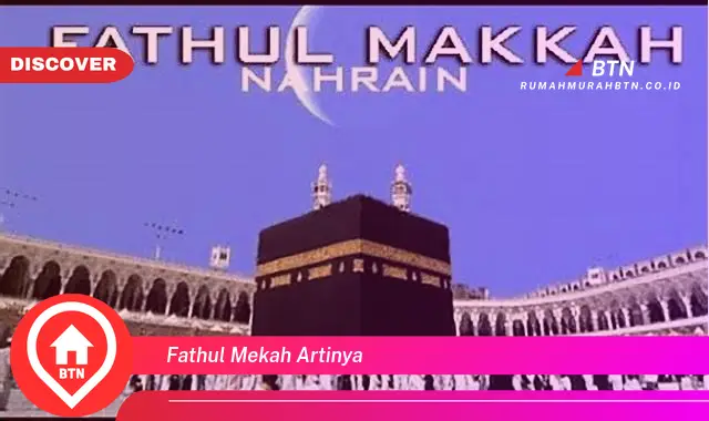 fathul mekah artinya