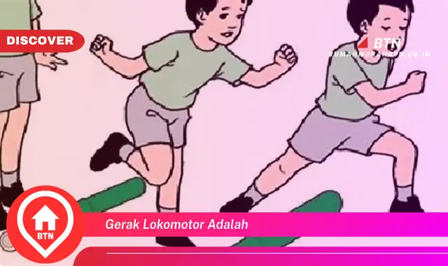 gerak lokomotor adalah