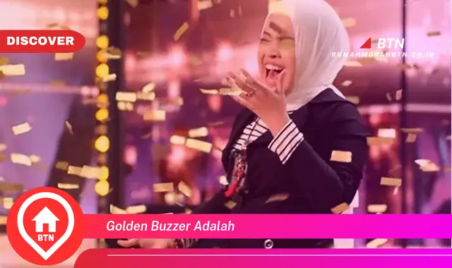 golden buzzer adalah