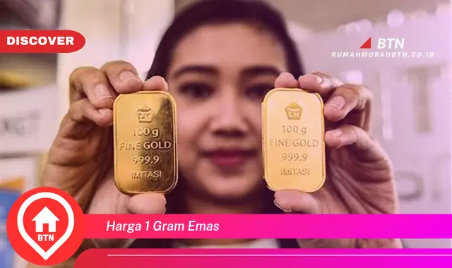 harga 1 gram emas