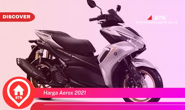 harga aerox 2021