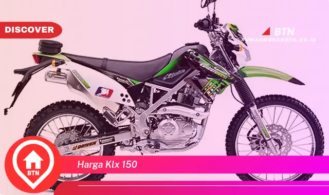 harga klx 150