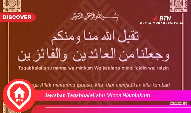 jawaban taqabbalallahu minna waminkum