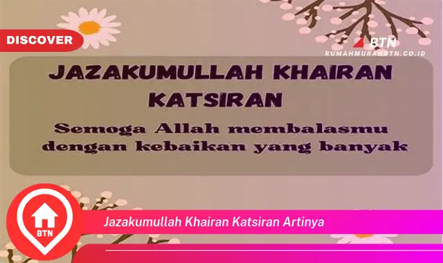 jazakumullah khairan katsiran artinya