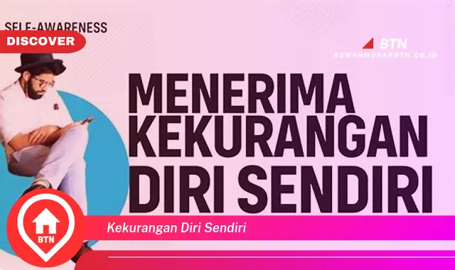 kekurangan diri sendiri