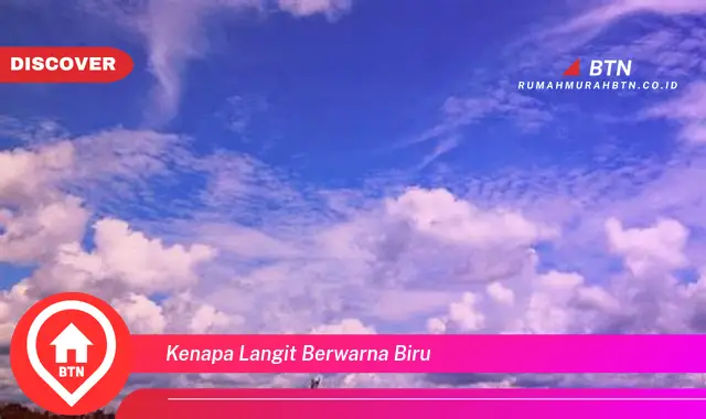 kenapa langit berwarna biru