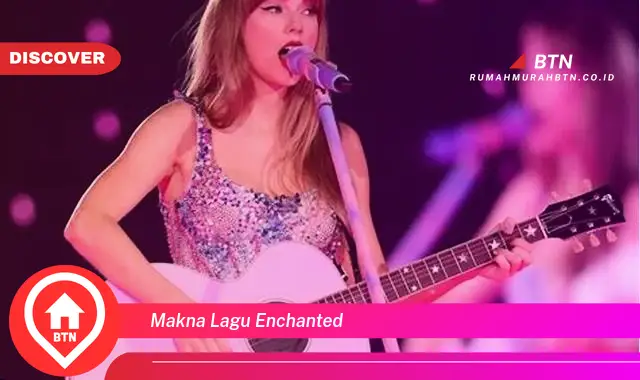 makna lagu enchanted