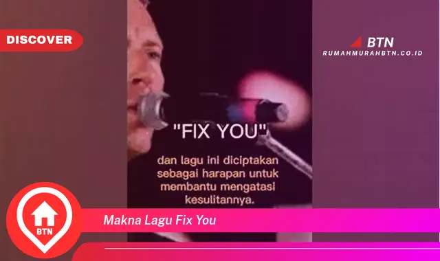 makna lagu fix you