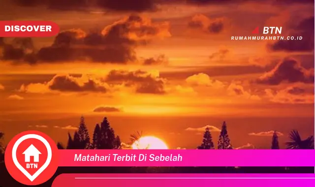 matahari terbit di sebelah