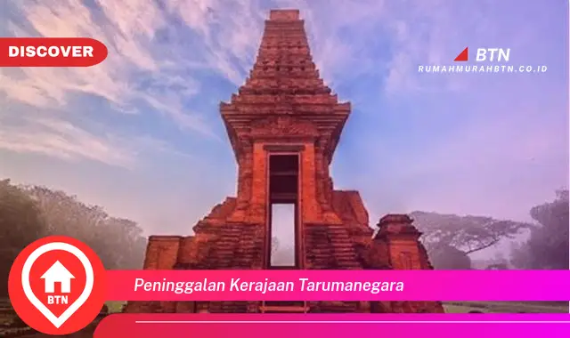 peninggalan kerajaan tarumanegara