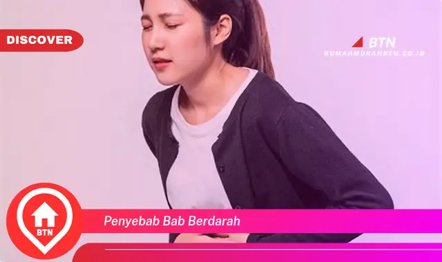 penyebab bab berdarah