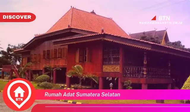 rumah adat sumatera selatan