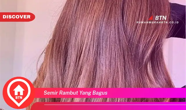 semir rambut yang bagus