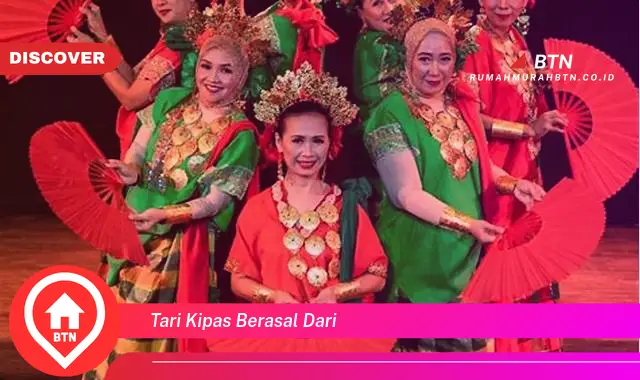 tari kipas berasal dari