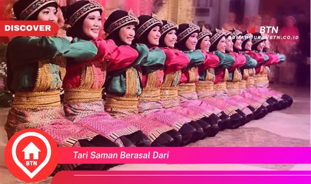 tari saman berasal dari