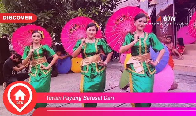 tarian payung berasal dari