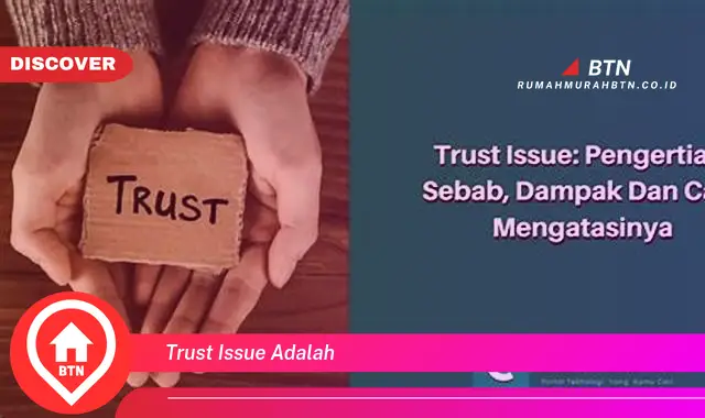 trust issue adalah