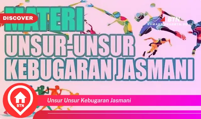 unsur unsur kebugaran jasmani