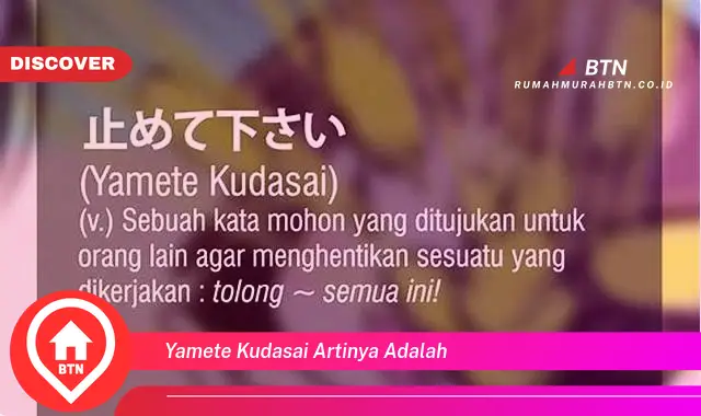 yamete kudasai artinya adalah