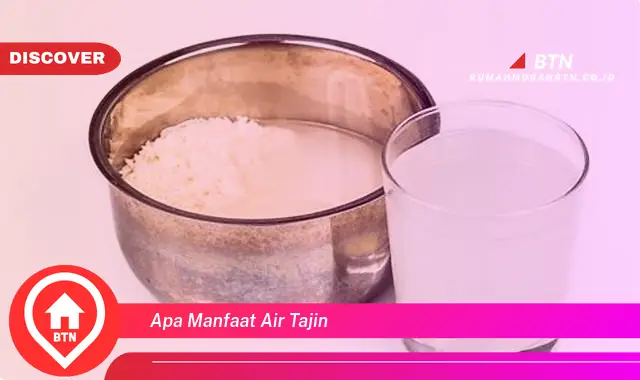 apa manfaat air tajin