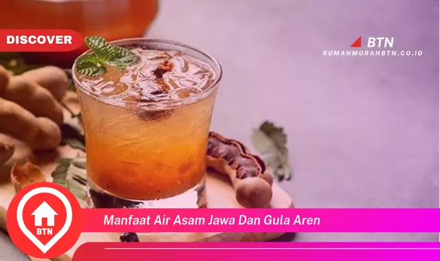 manfaat air asam jawa dan gula aren