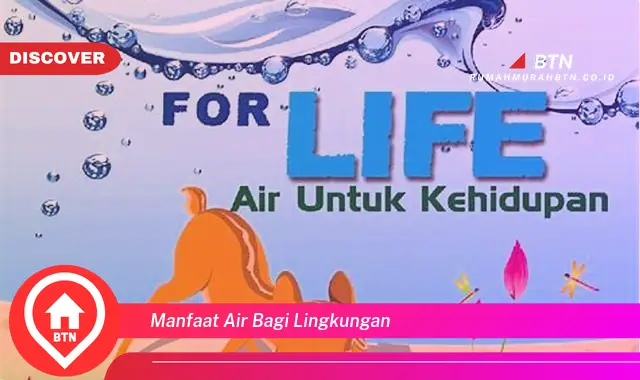 manfaat air bagi lingkungan