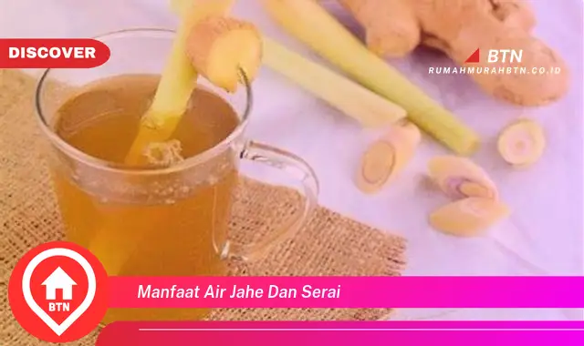 manfaat air jahe dan serai