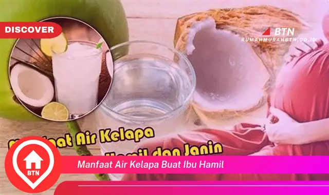 manfaat air kelapa buat ibu hamil