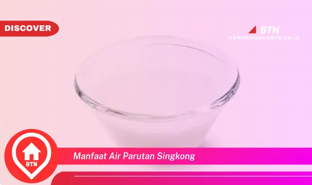 manfaat air parutan singkong