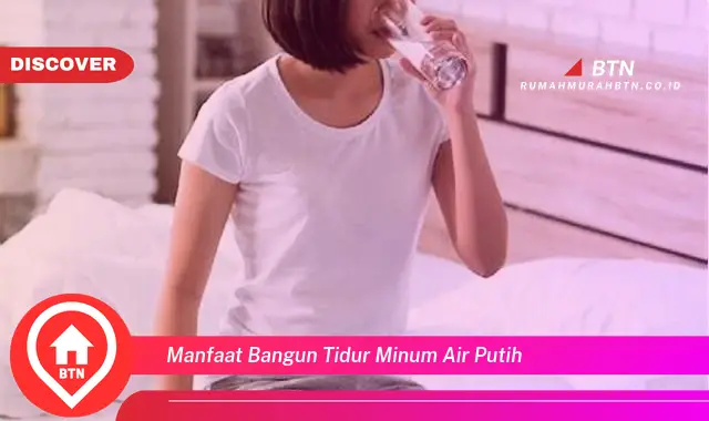 manfaat bangun tidur minum air putih