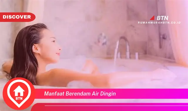 manfaat berendam air dingin