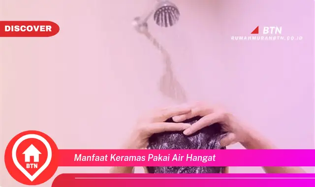 manfaat keramas pakai air hangat