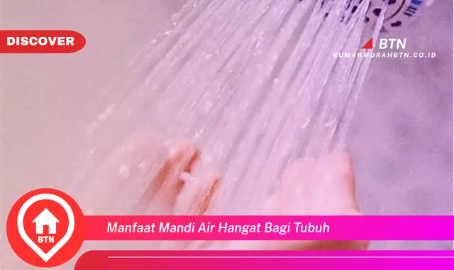 manfaat mandi air hangat bagi tubuh