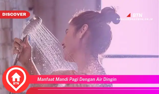 manfaat mandi pagi dengan air dingin