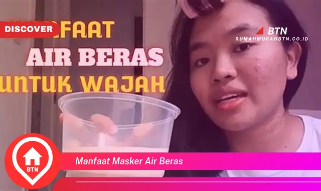 manfaat masker air beras