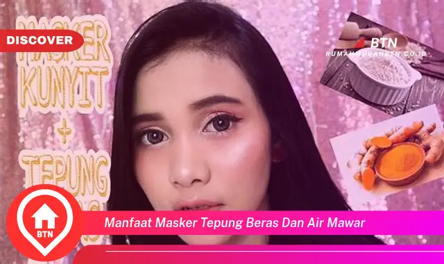 manfaat masker tepung beras dan air mawar