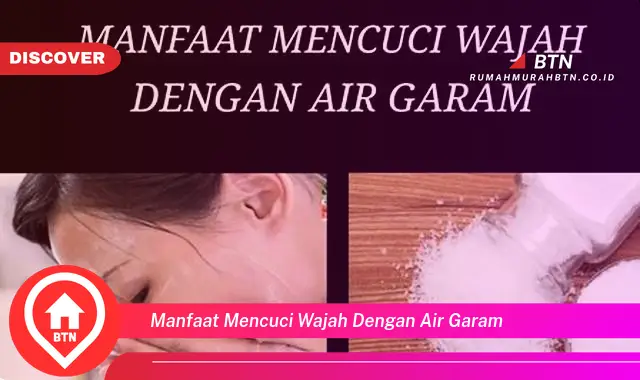 manfaat mencuci wajah dengan air garam